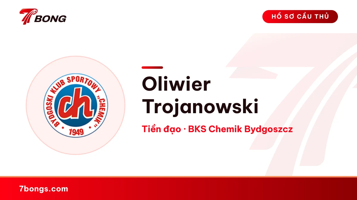 Oliwier Trojanowski — BKS Chemik Bydgoszcz