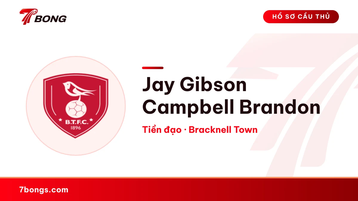 Jay Gibson Campbell Brandon — Bracknell Town
