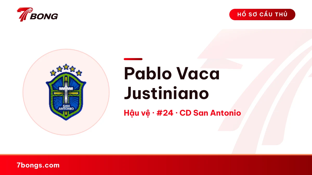 Pablo Vaca Justiniano — CD San Antonio