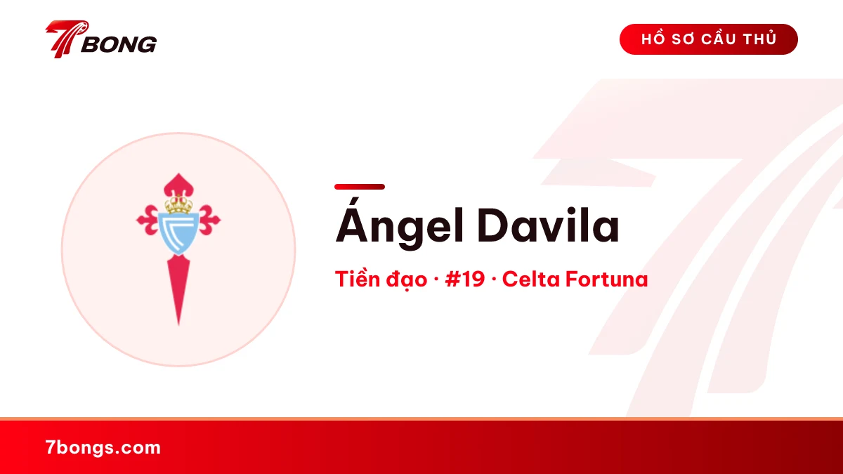 Ángel Davila — Celta Fortuna