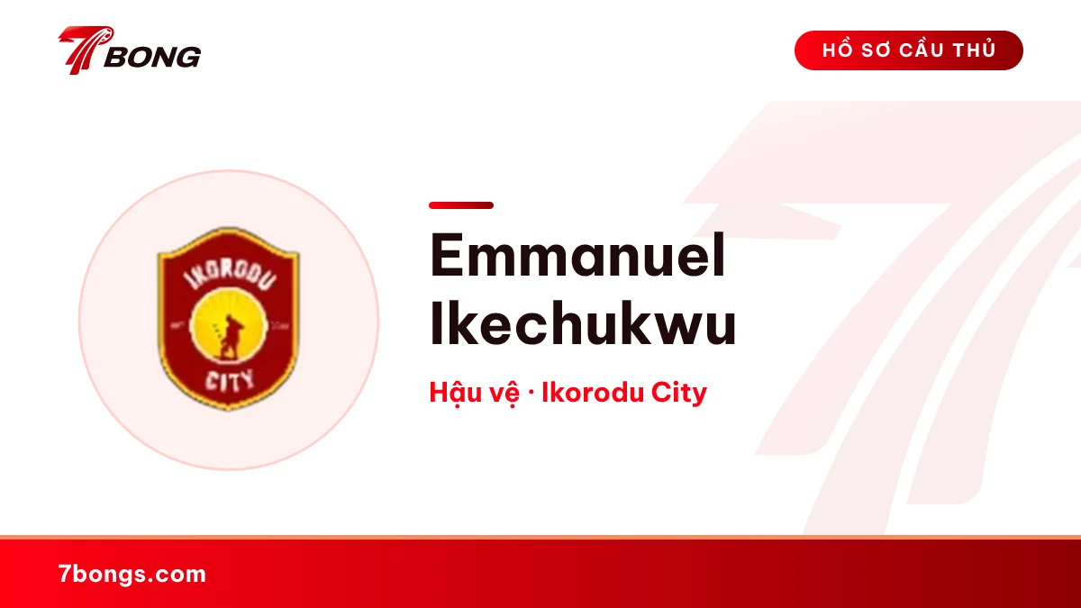 Emmanuel Ikechukwu — Ikorodu City