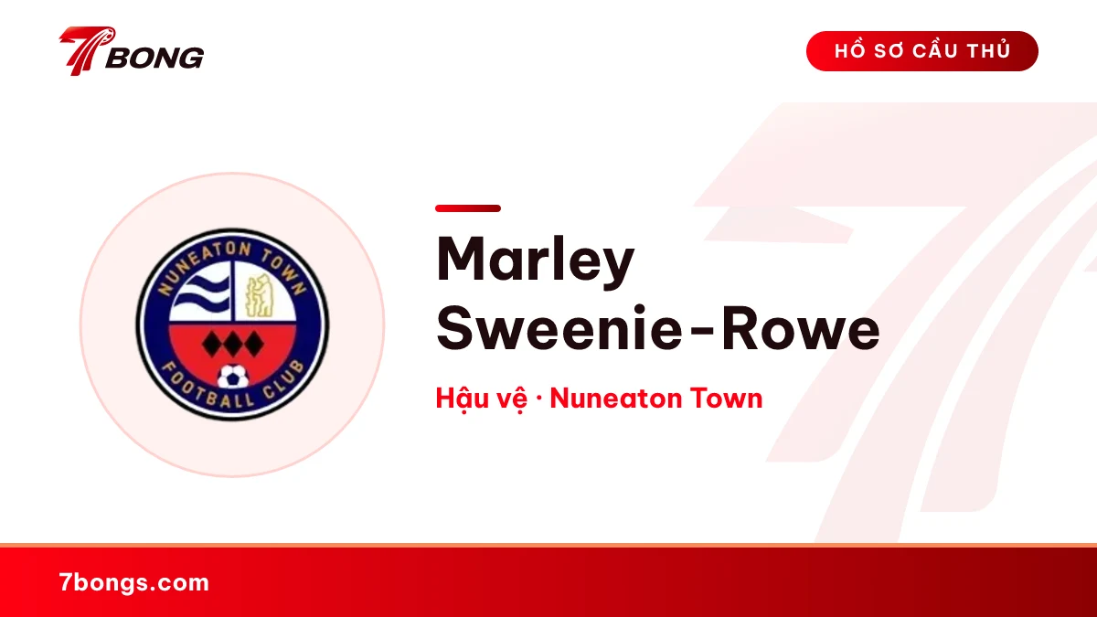 Marley Sweenie-Rowe — Nuneaton Town