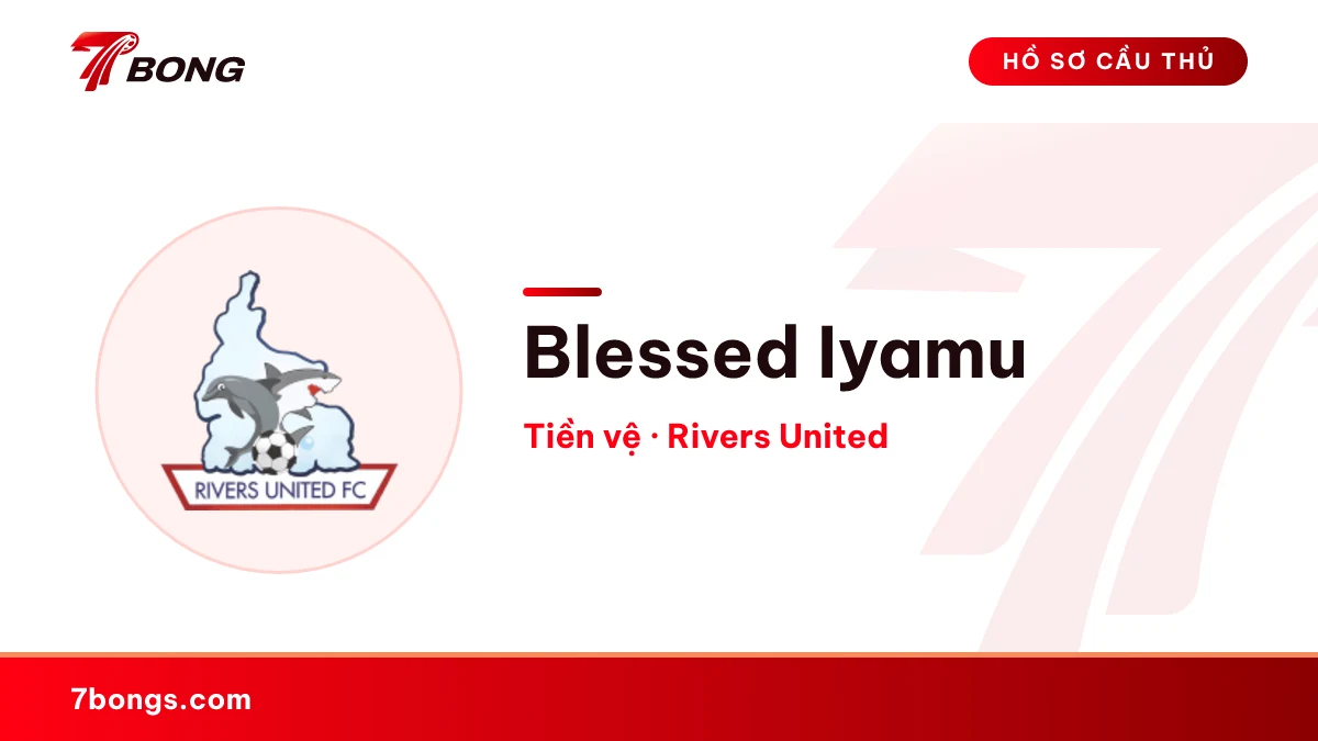 Blessed Iyamu — Rivers United
