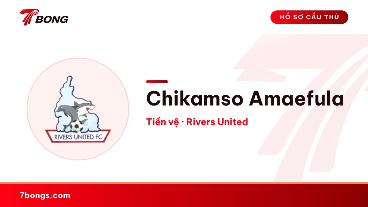Chikamso Amaefula — Rivers United