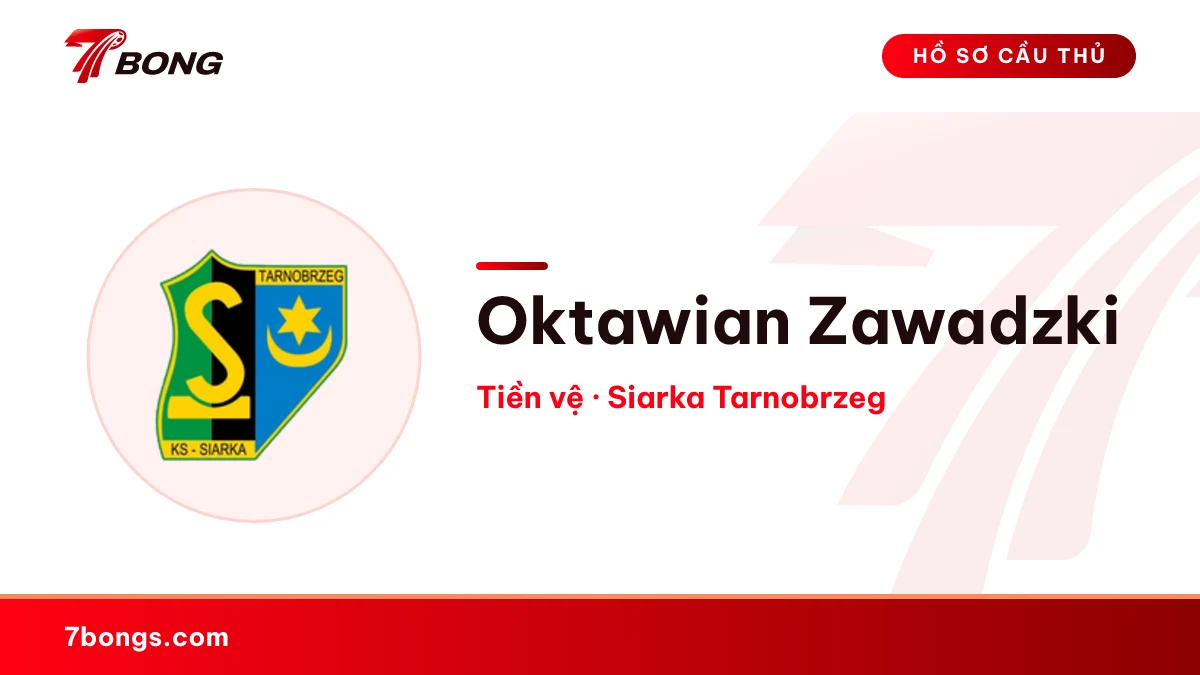 Oktawian Zawadzki — Siarka Tarnobrzeg