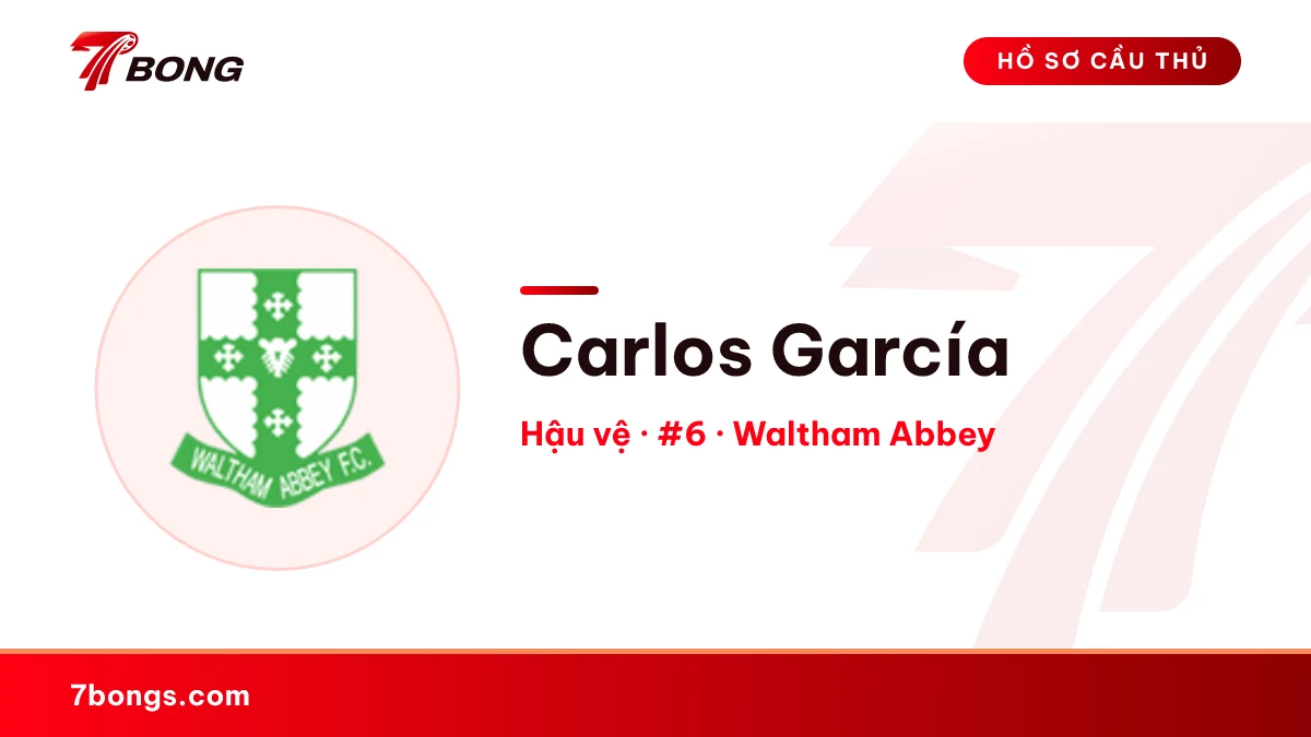 Carlos García — Waltham Abbey