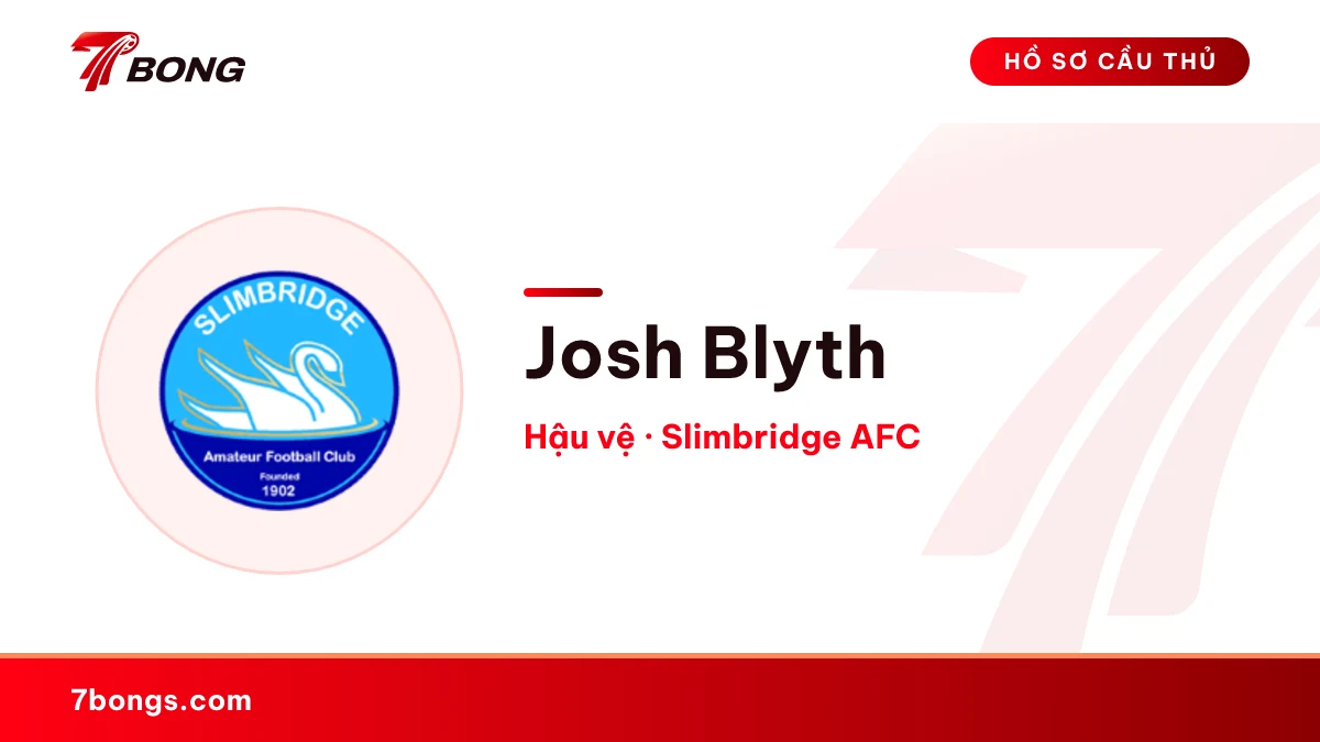 Josh Blyth — Slimbridge AFC