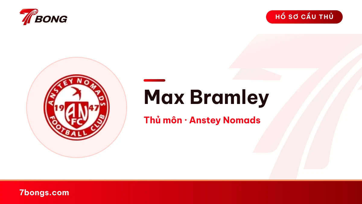 Max Bramley — Anstey Nomads