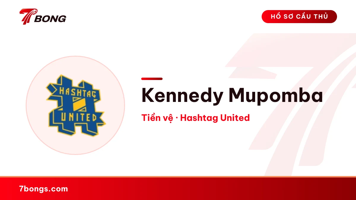 Kennedy Mupomba — Hashtag United