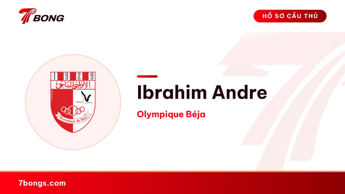 Ibrahim Andre — Olympique Béja