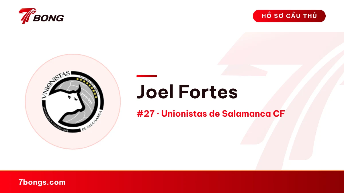 Joel Fortes — Unionistas de Salamanca CF