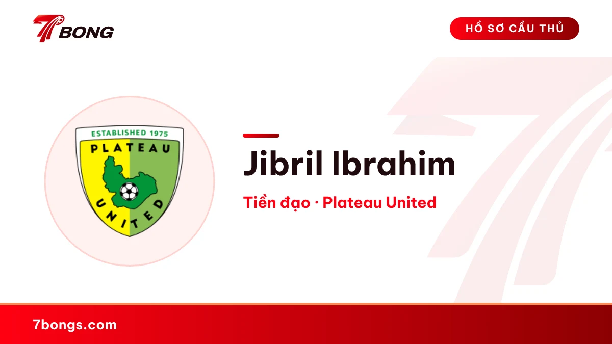 Jibril Ibrahim — Plateau United