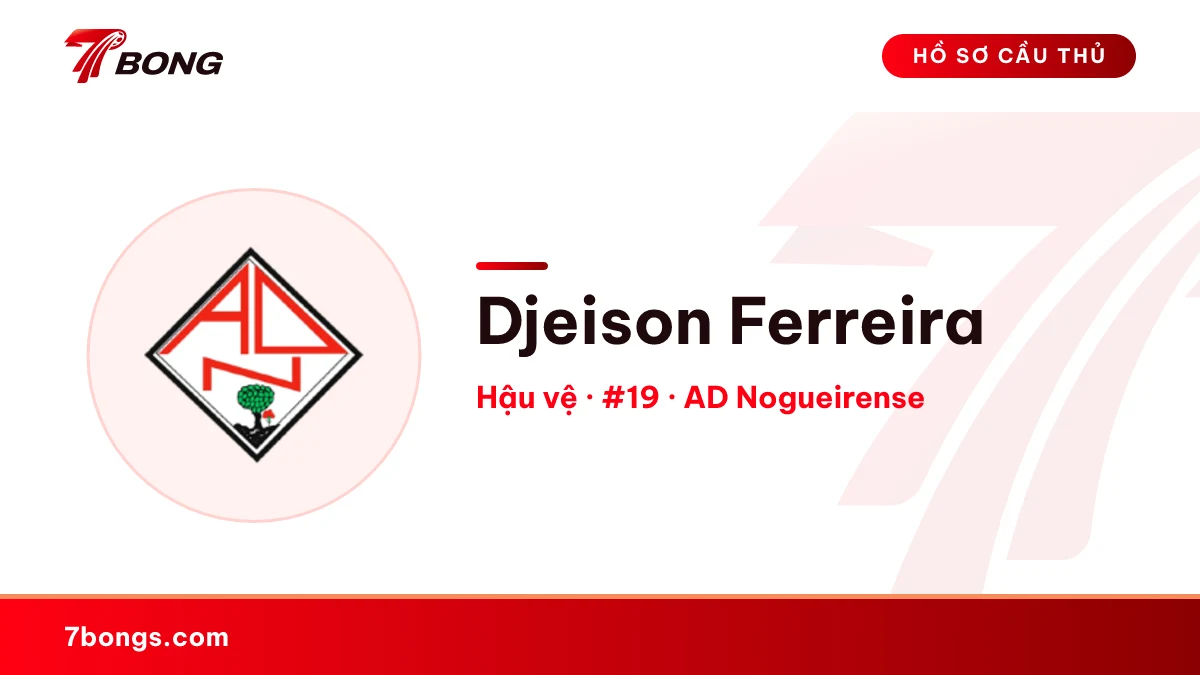 Djeison Ferreira — AD Nogueirense