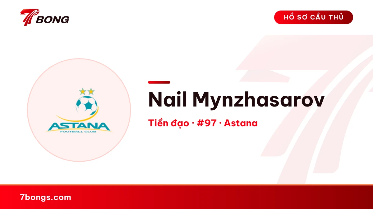 Nail Mynzhasarov — Astana