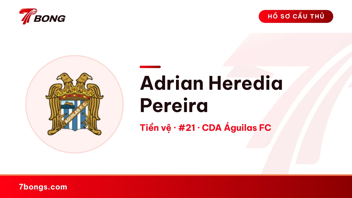 Adrian  Heredia Pereira — CDA Águilas FC