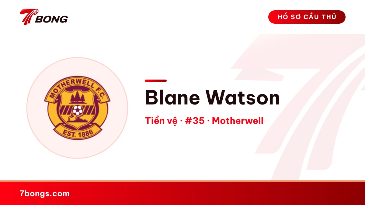 Blane Watson — Motherwell