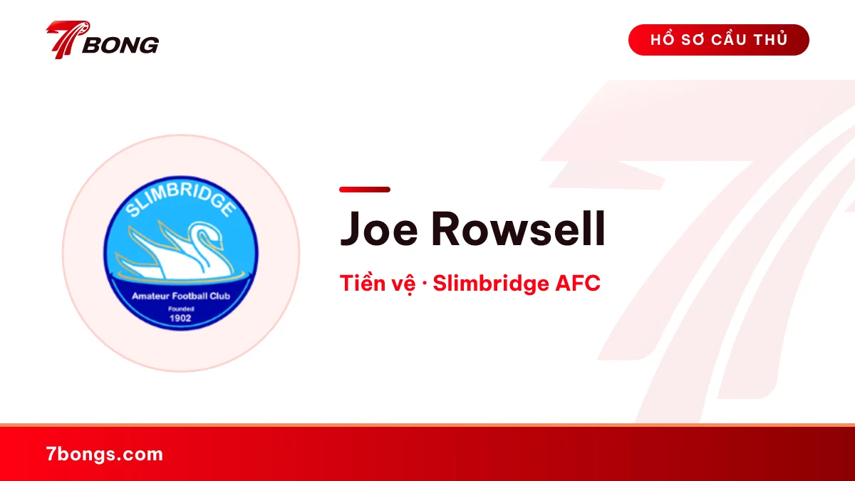 Joe Rowsell — Slimbridge AFC