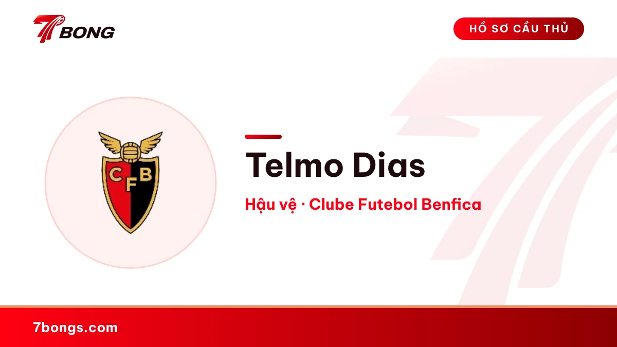 Telmo Dias — Clube Futebol Benfica