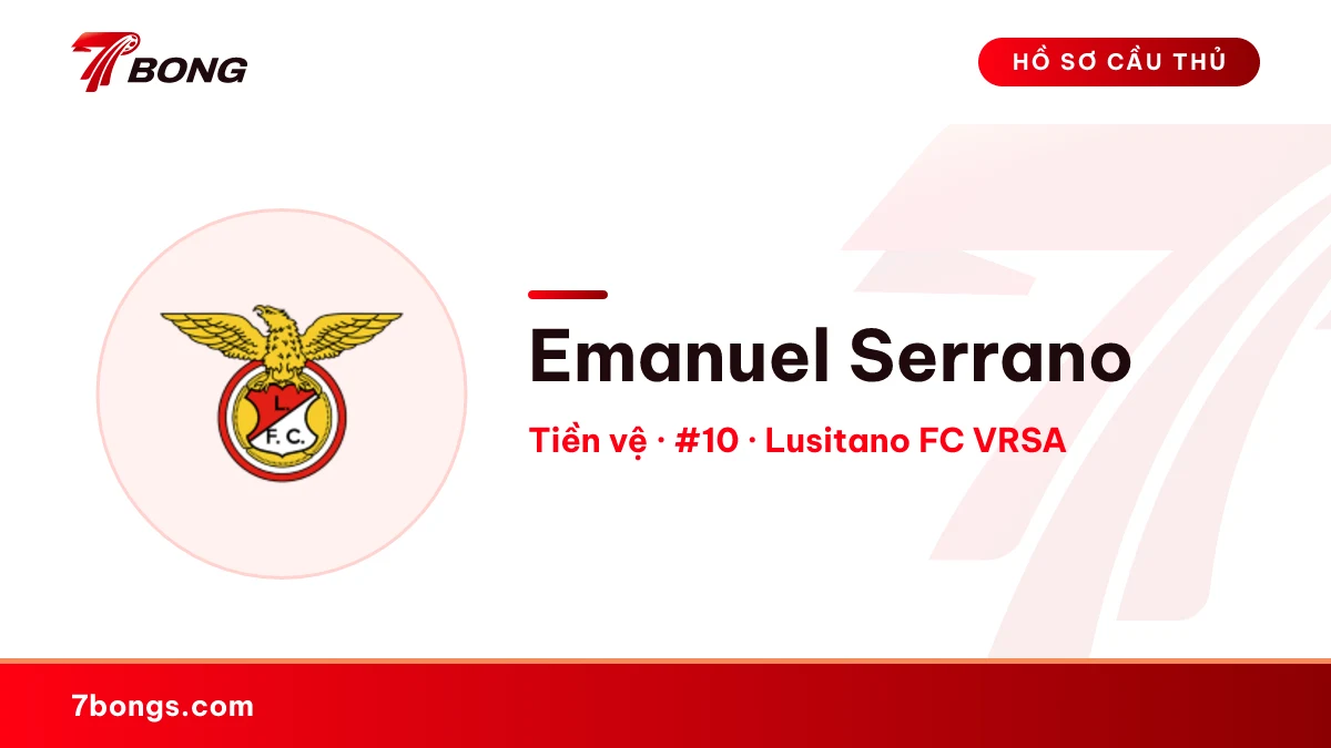 Emanuel Serrano — Lusitano FC VRSA