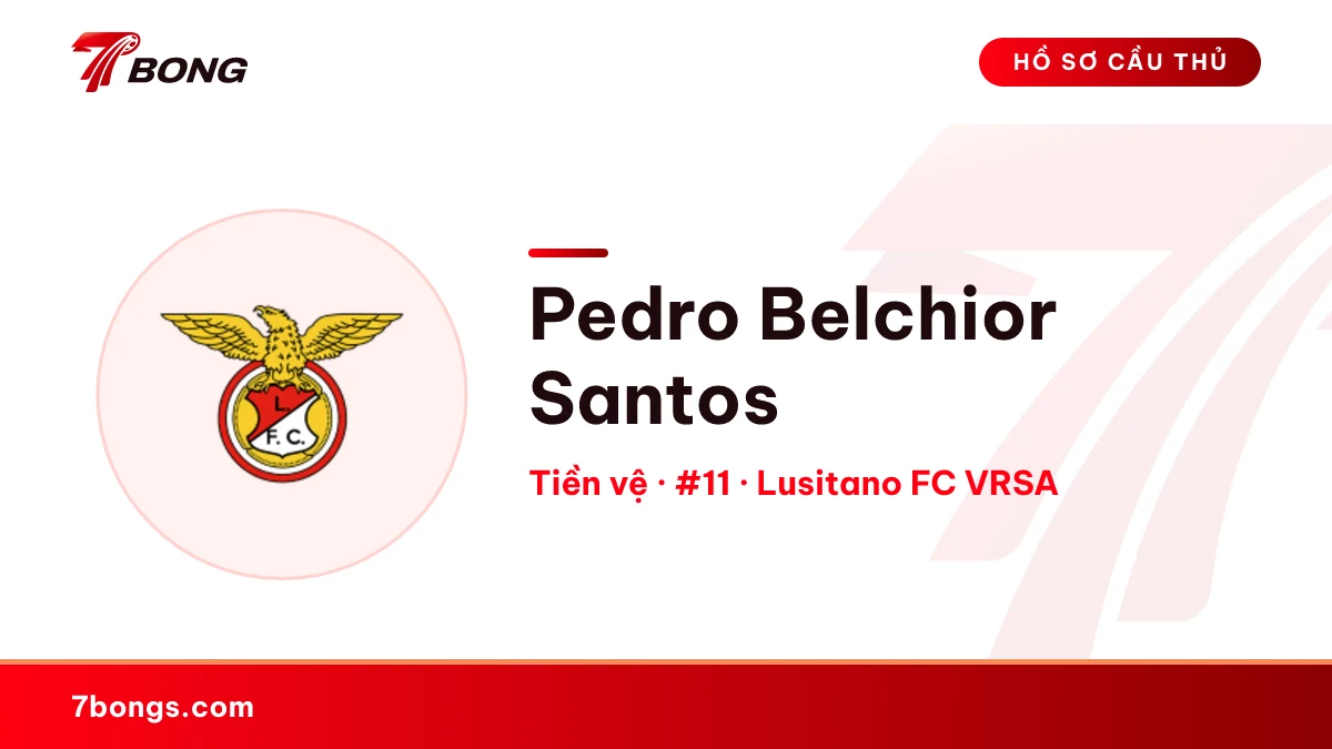 Pedro Belchior Santos — Lusitano FC VRSA