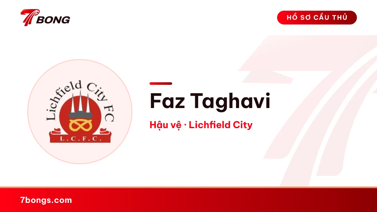 Faz Taghavi — Lichfield City