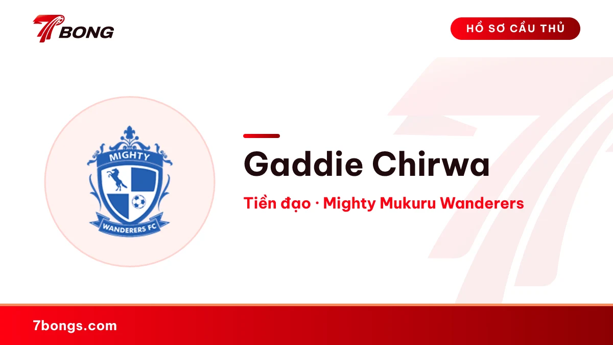 Gaddie Chirwa — Mighty Mukuru Wanderers