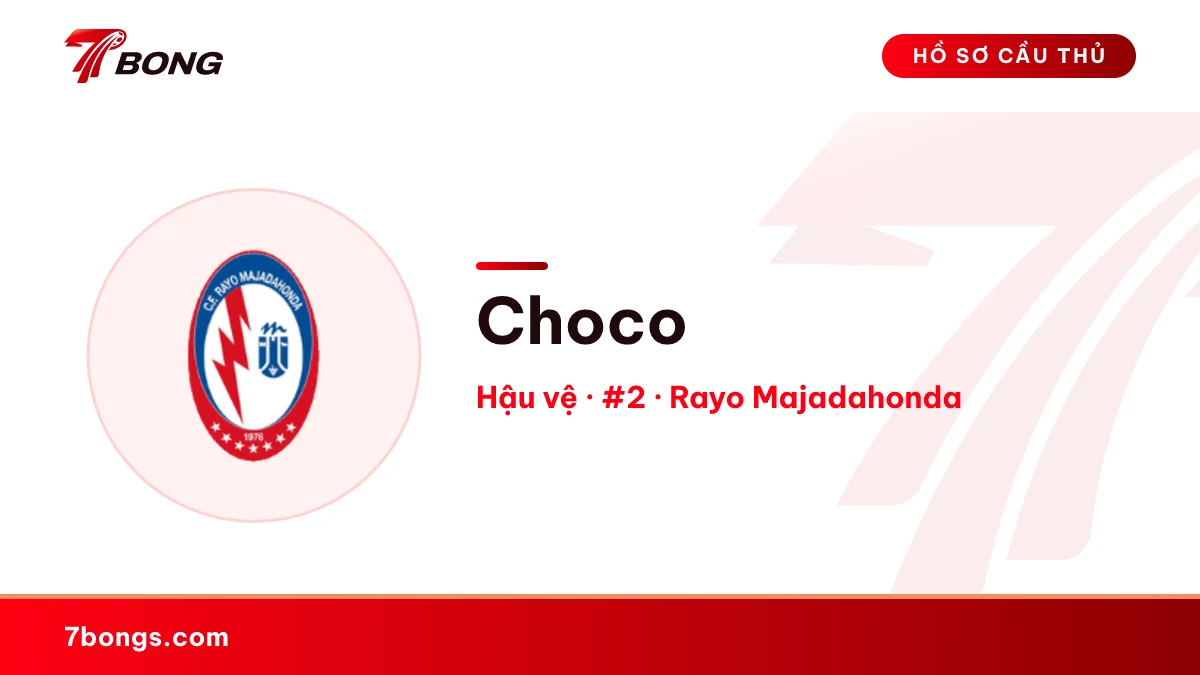 Choco — Rayo Majadahonda