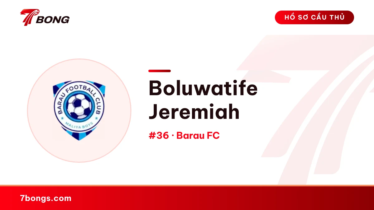 Boluwatife Jeremiah — Barau FC