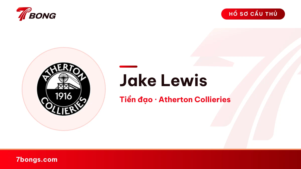 Jake Lewis — Atherton Collieries