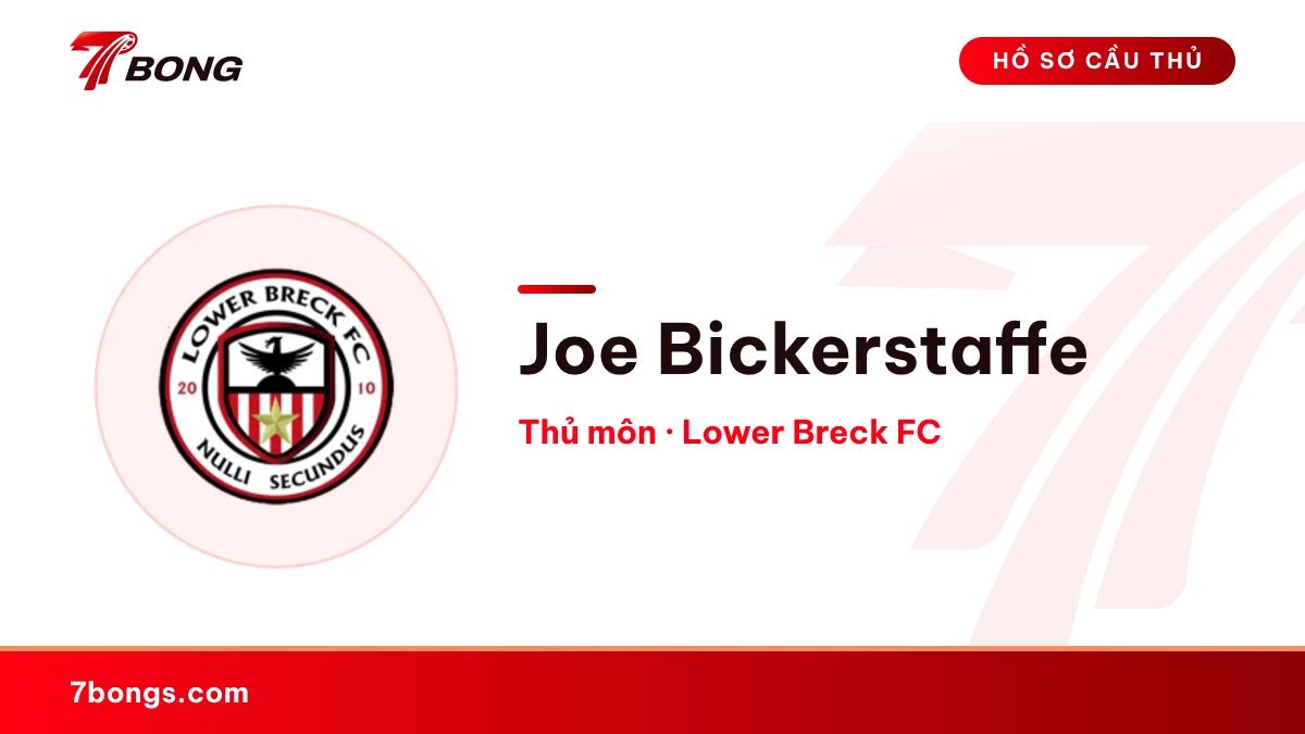 Joe Bickerstaffe — Lower Breck FC