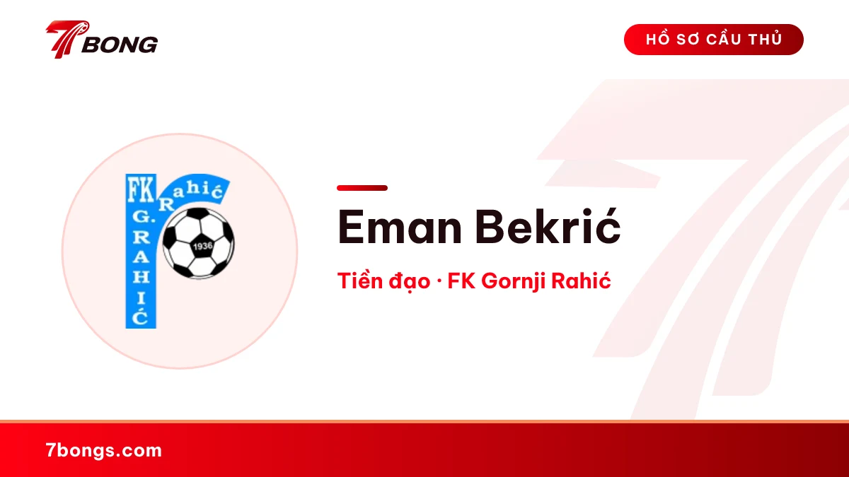 Eman Bekrić — FK Gornji Rahić
