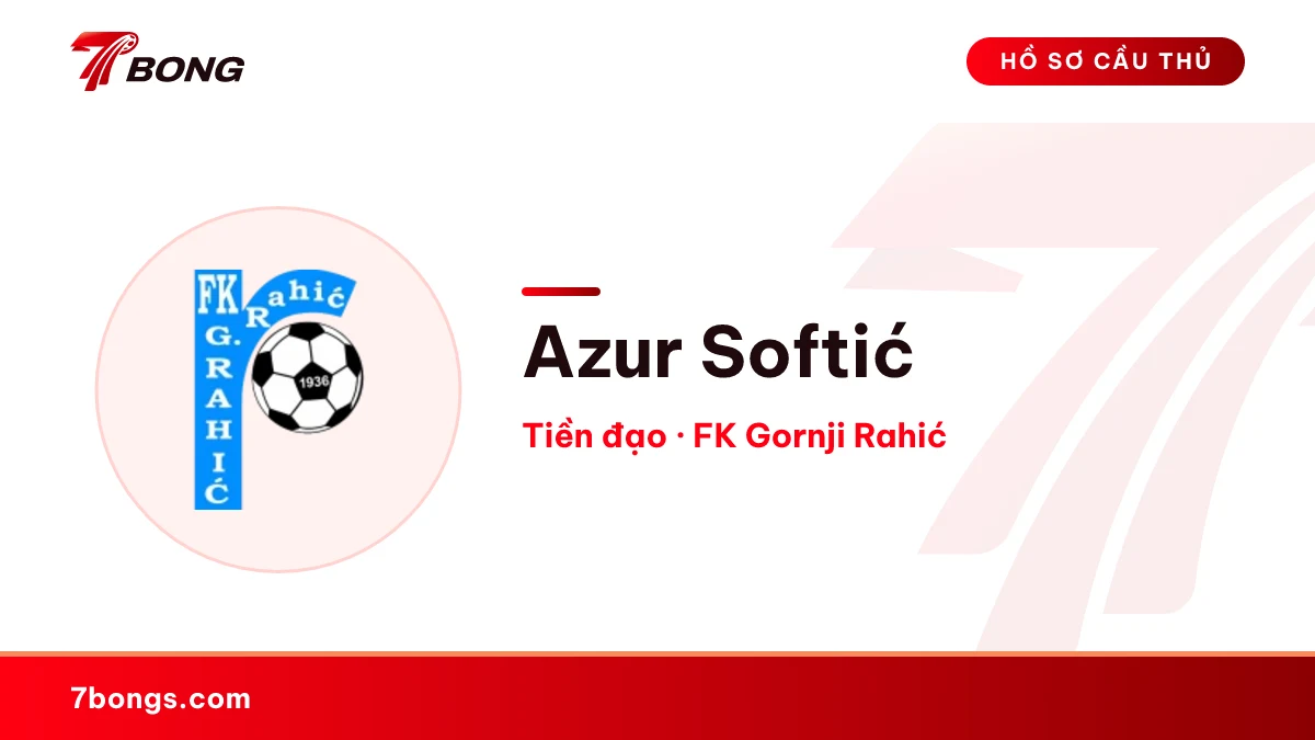 Azur  Softić — FK Gornji Rahić