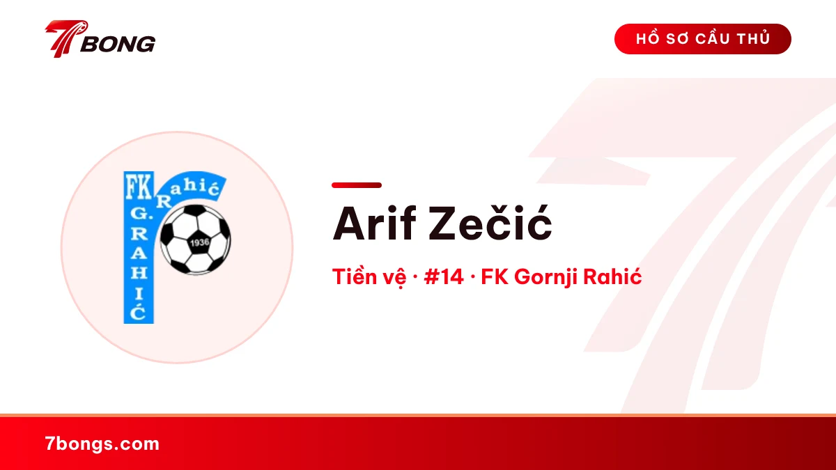 Arif Zečić — FK Gornji Rahić