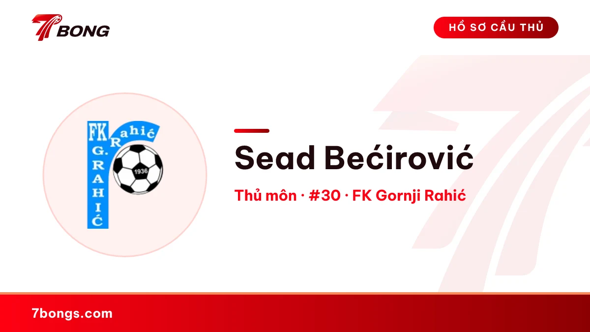 Sead Bećirović — FK Gornji Rahić