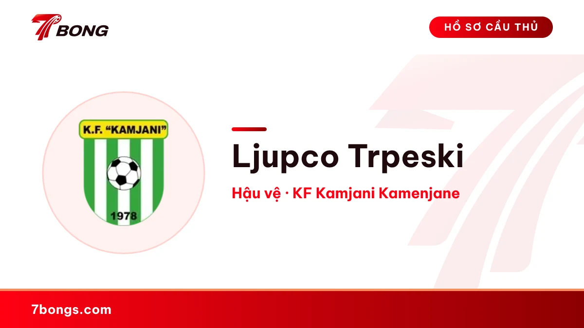 Ljupco Trpeski — KF Kamjani Kamenjane