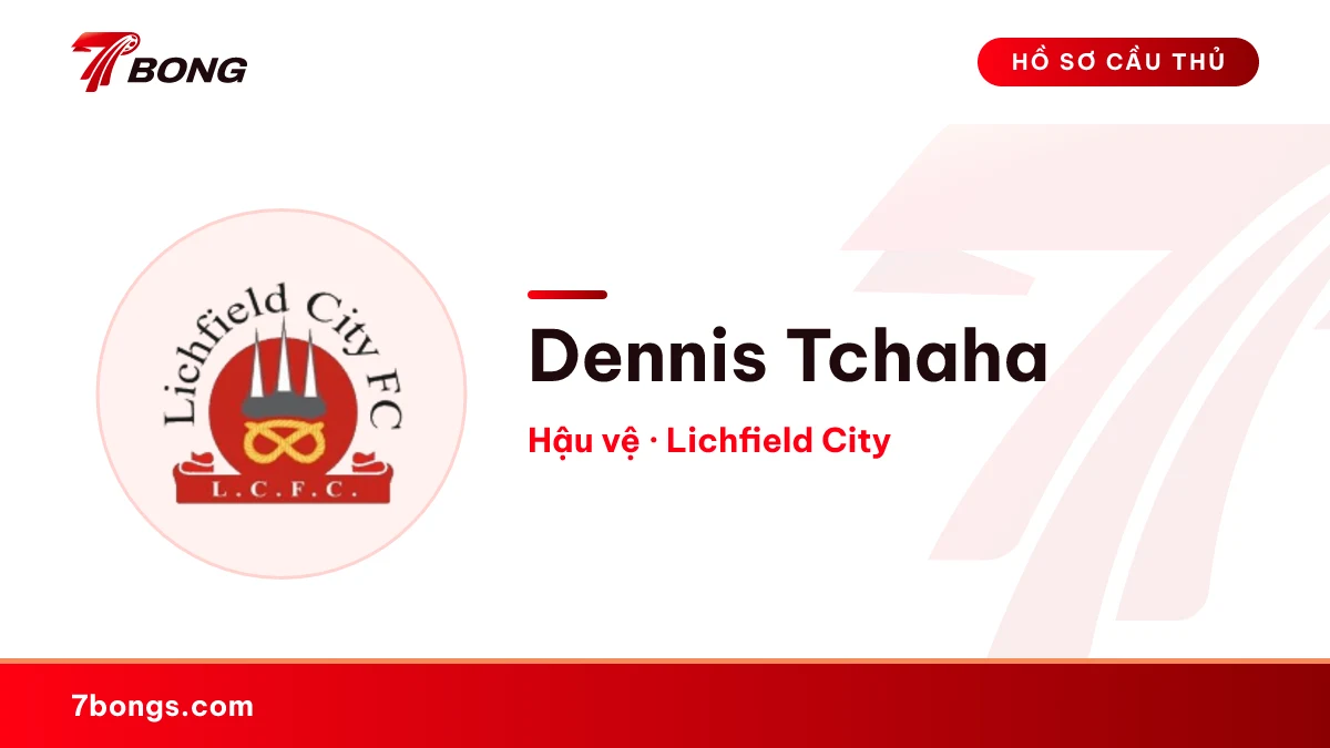 Dennis Tchaha — Lichfield City
