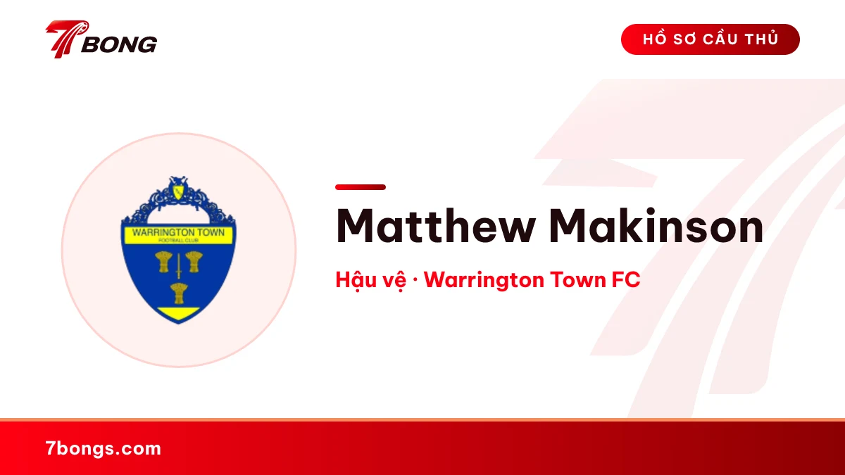 Matthew Makinson — Warrington Town FC