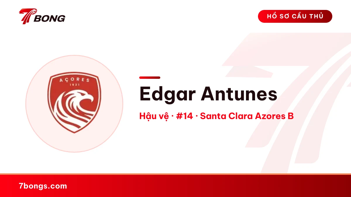 Edgar Antunes — Santa Clara Azores B