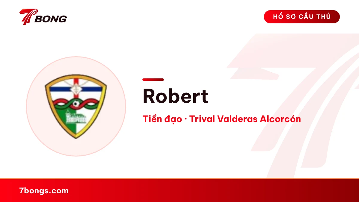 Robert — Trival Valderas Alcorcón