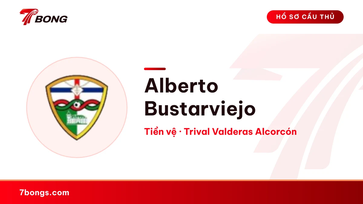 Alberto Bustarviejo — Trival Valderas Alcorcón