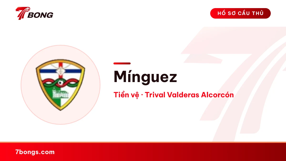 Mínguez — Trival Valderas Alcorcón