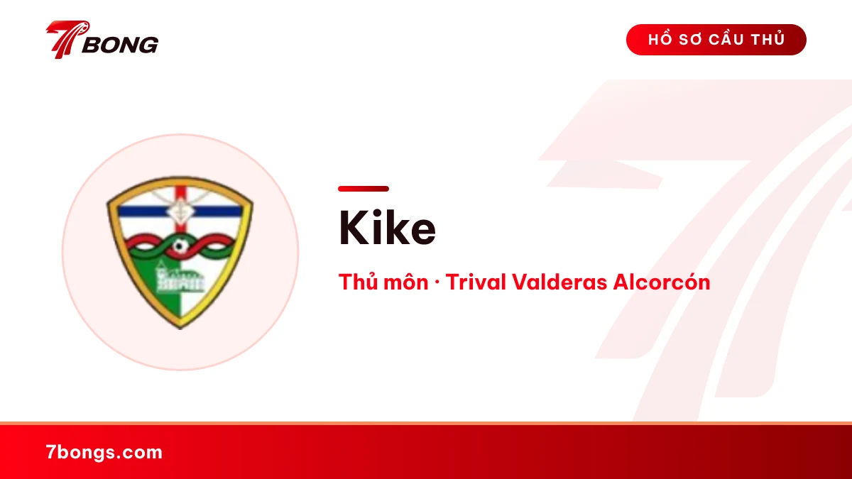 Kike — Trival Valderas Alcorcón