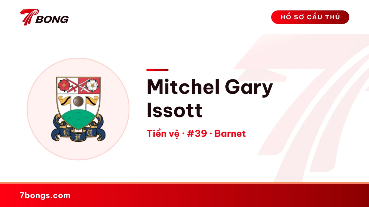 Mitchel Gary  Issott — Barnet