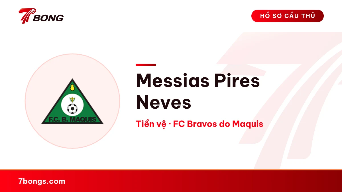 Messias Pires Neves — FC Bravos do Maquis