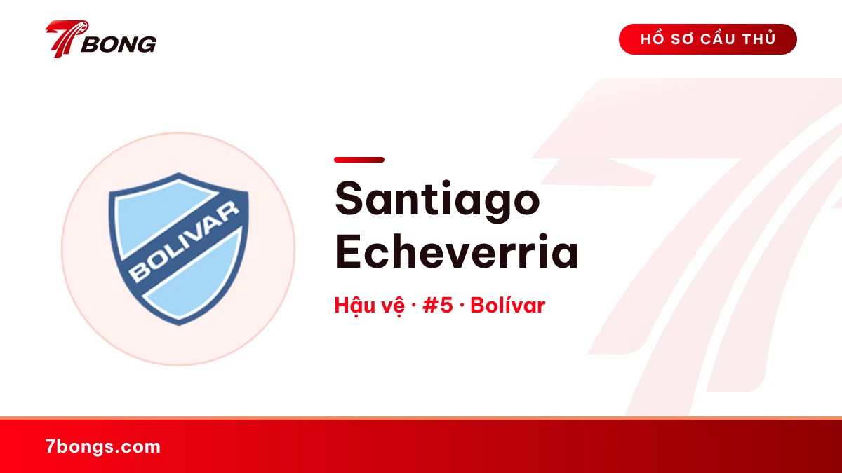 Santiago Echeverria — Bolívar