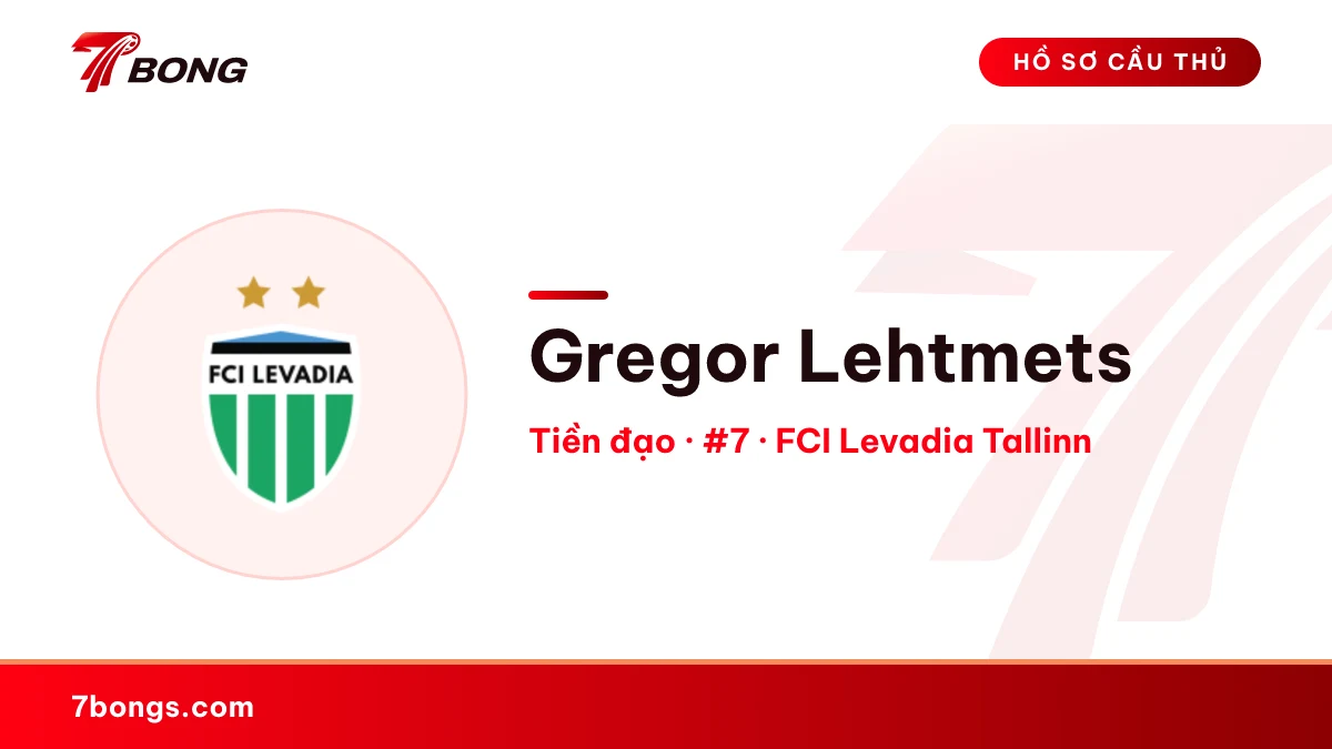 Gregor Lehtmets — FCI Levadia Tallinn