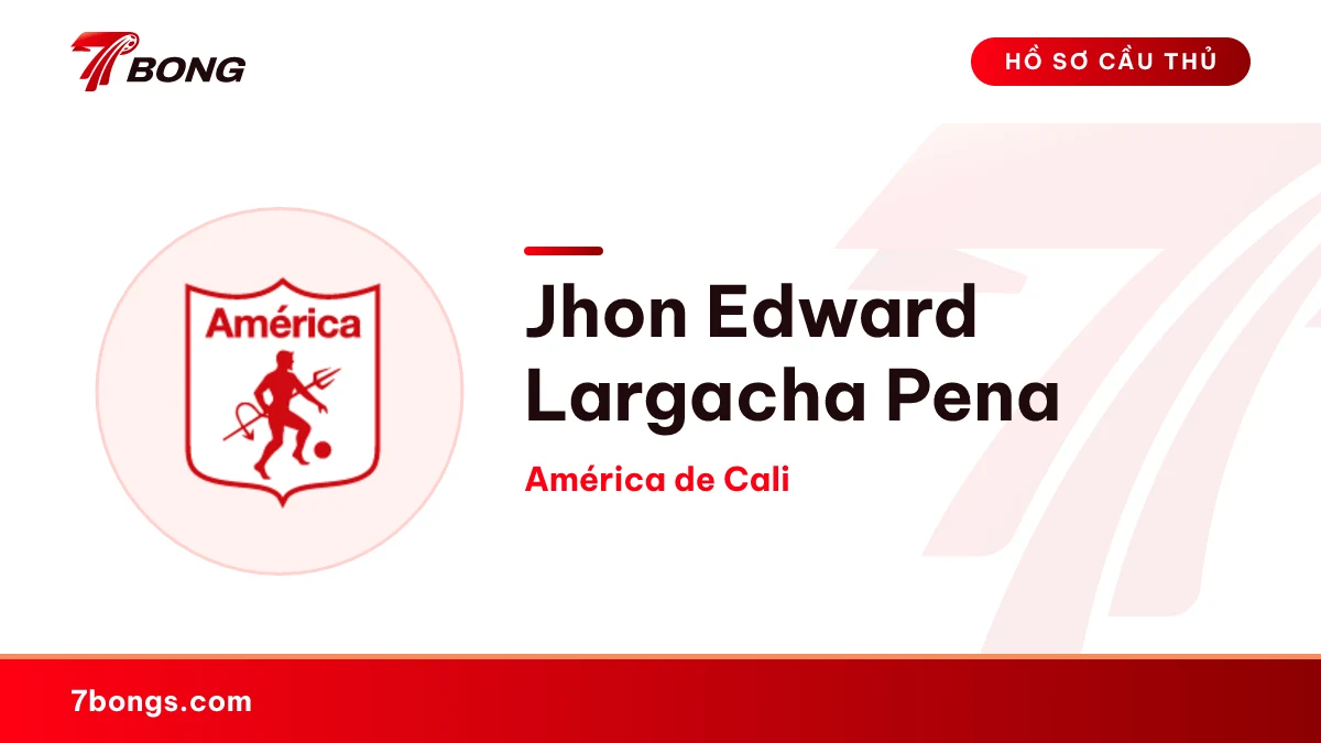 Jhon Edward Largacha Pena — América de Cali