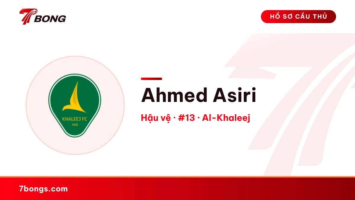 Ahmed Asiri — Al-Khaleej