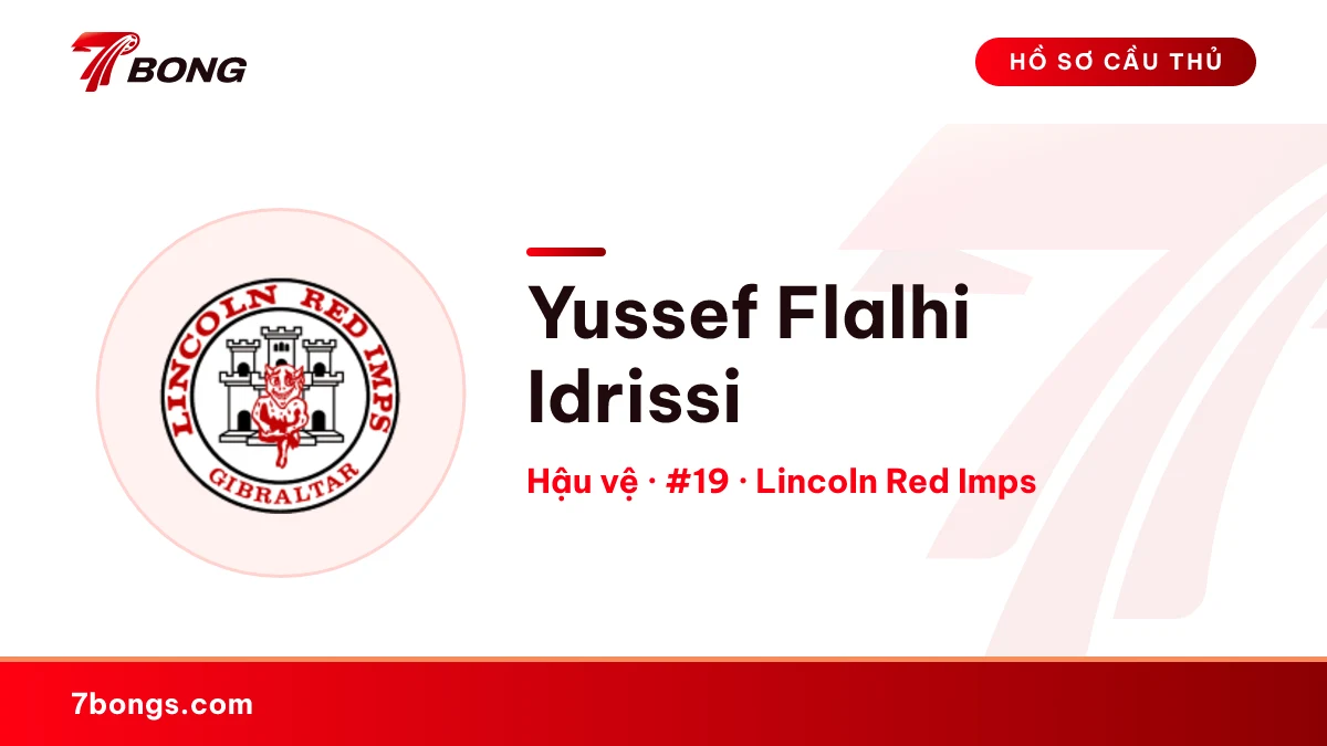 Yussef Flalhi Idrissi — Lincoln Red Imps