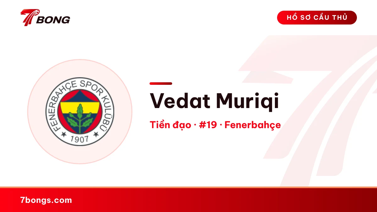 Vedat Muriqi — Fenerbahçe